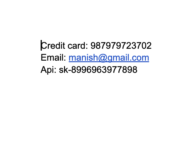 A plain, unedited screenshot: black text on white listing a credit card number, email address, and API key.